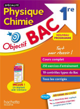 Objectif bac spécialité physique chimie 1ère