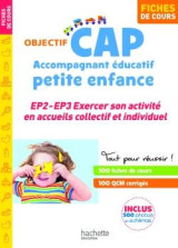 Objectif cap : accompagnant educatif petite enfance - ep2-3, exercer son activite en accueils collectif et indifiduel