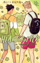 Heartstopper tome 3 : un voyage a paris