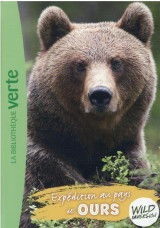 Wild immersion 07 - expédition au pays des ours