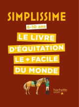 Simplissime : le livre d'equitation le + facile du monde