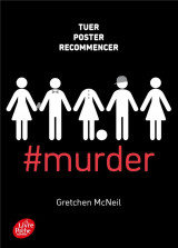 #murder t.1 : tuer, poster, recommencer