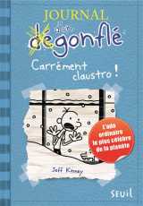 Journal d'un degonfle tome 6 : carrement claustro !