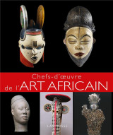 Chefs d'oeuvre de l'art africain