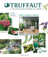 Truffaut la nouvelle encyclopedie du jardin