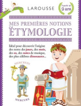 Mes premieres notions d'etymologie