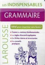 Grammaire - les indispensables larousse