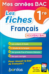 Mes annees bac - les fiches : francais  -  1re (edition 2019)