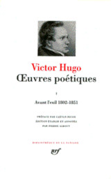 Oeuvres poetiques tome 1 - avant l'exil 1802-1851