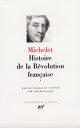 Histoire de la revolution francaise (tome 1-avril 1789 - novembre 1792) - vol01 - 1789-1792
