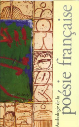 Anthologie de la poesie francaise t.1 et t.2  -  du moyen âge au xxe siecle