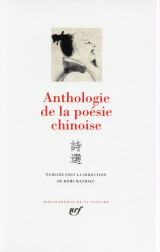 Anthologie de la poesie chinoise