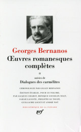 Oeuvres romanesques completes t.2 - dialogues des carmelites