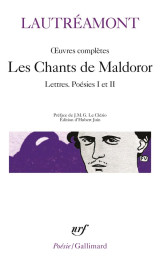 Oeuvres completes  -  les chants de maldoror  -  lettres, poesies i et ii