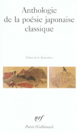 Anthologie de la poesie japonaise classique