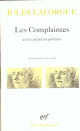 Poesies completes - i - les complaintes / premiers poemes