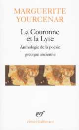 La couronne et la lyre - poemes