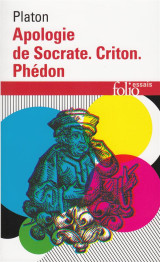 Apologie de socrate  -  criton  -  phedon