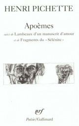Apoemes / lambeaux d'un manuscrit d'amour /fragments du #034;selenite#034;