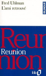 L'ami retrouve - reunion