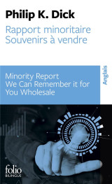Rapport minoritaire/minority report - souvenirs a vendre/we can remember it for you wholesale