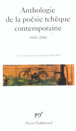 Anthologie de la poesie tcheque contemporaine (1945-2000)
