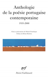 Anthologie de la poesie portugaise contemporaine (1935-2000)