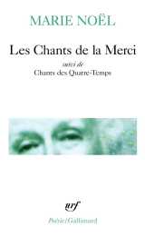 Les chants de la merci  -  chants des quatre-temps