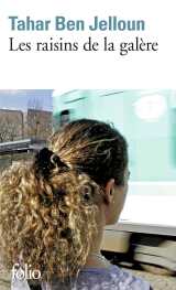 Les raisins de la galere