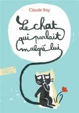 Le chat qui parlait malgre lui