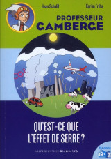Qu-est-ce que l-effet de serre?