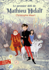 Le premier défi de mathieu hidalf
