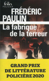 La fabrique de la terreur