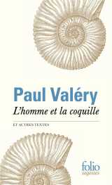 L'homme et la coquille : et autres textes