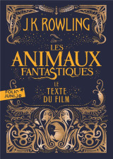 Les animaux fantastiques : le texte du film