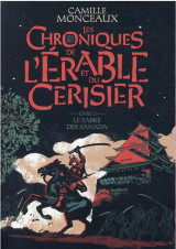 Les chroniques de l'erable et du cerisier t.2 : le sabre des sanada