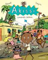 Akissi tome 10 : enfermes dedans