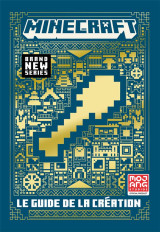 Minecraft - le guide de la création