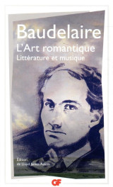 L'art romantique - litterature et musique
