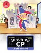 Je suis en cp - t06 - la fete de l'ecole - niveau 3