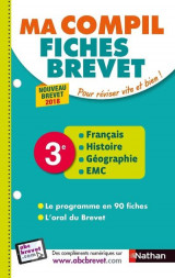 Ma compil fiches brevet tome 37 : francais, histoire, geographie, emc  -  3e (edition 2018)