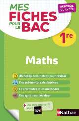 Mes fiches abc du bac tome 25 : mathematiques  -  1re (edition 2019)