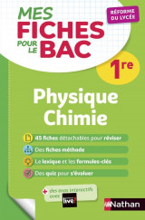 Mes fiches abc du bac tome 26 : physique-chimie  -  1re (edition 2019)