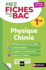 Mes fiches abc du bac tome 26 : physique-chimie - 1re (edition 2019)