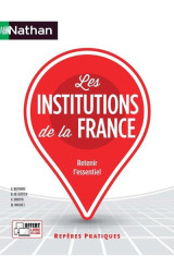 Les institutions de la france - reperes pratiques n07 2017