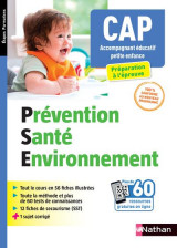 Prevention sante environnement  -  cap accompagnant educatif petite enfance (edition 2021)