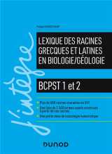 Lexique des racines grecques et latines en biologie/geologie - bcpst 1 et 2
