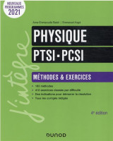 Physique ptsi-pcsi  -  methodes et exercices (4e edition)