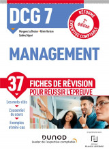 Dcg : 7 management  -  37 fiches de revision pour reussir l'epreuve (2e edition)