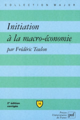 Initiation a la macro-economie (2e edition)